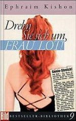 Drehn Sie sich um, Frau Lot! Cover des Buches Drehn Sie sich um, Frau Lot! (ISBN: 9783898971089)