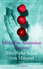 Drei Äpfel fielen vom Himmel Cover des Buches Drei Äpfel fielen vom Himmel (ISBN: 9783570006009)