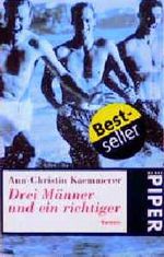 Drei Männer und ein richtiger Cover des Buches Drei Männer und ein richtiger (ISBN: 9783492222341)