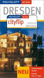 Dresden - Buch mit cityflip Cover des Buches Dresden - Buch mit cityflip (ISBN: 9783493566512)