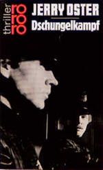 Dschungelkampf Cover des Buches Dschungelkampf (ISBN: 9783499427732)