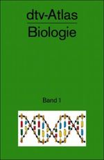dtv-Atlas Biologie. Tl.1 Cover des Buches dtv-Atlas Biologie. Tl.1 (ISBN: 9783423032216)
