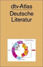dtv-Atlas Deutsche Literatur Cover des Buches dtv-Atlas Deutsche Literatur (ISBN: 9783423032193)