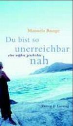 Du bist so unerreichbar nah Cover des Buches Du bist so unerreichbar nah (ISBN: 9783352006494)