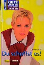 Du schaffst es! Cover des Buches Du schaffst es! (ISBN: 9783897482128)
