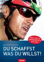 Du schaffst was du willst Cover des Buches Du schaffst was du willst (ISBN: 9783901988943)