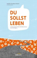 Du sollst leben Cover des Buches Du sollst leben (ISBN: 9783865913685)