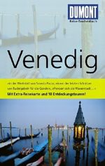 DuMont Reise-Taschenbuch Reiseführer Venedig Cover des Buches DuMont Reise-Taschenbuch Reiseführer Venedig (ISBN: 9783770172719)