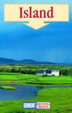 DuMont Richtig Reisen Island Cover des Buches DuMont Richtig Reisen Island (ISBN: 9783770143795)