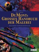 DuMont's großes Handbuch der Malerei Cover des Buches DuMont's großes Handbuch der Malerei (ISBN: 9783832174156)
