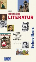 DuMont Schnellkurs Deutsche Literatur Cover des Buches DuMont Schnellkurs Deutsche Literatur (ISBN: 9783832147471)