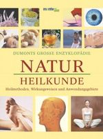 DuMonts grosse Enzyklopädie Naturheilkunde Cover des Buches DuMonts grosse Enzyklopädie Naturheilkunde (ISBN: 9783832087630)