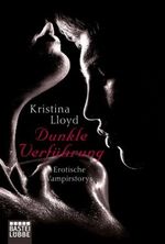 Dunkle Verführung Cover des Buches Dunkle Verführung (ISBN: 9783404167104)