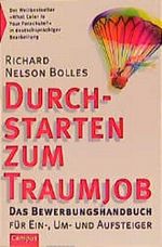 Durchstarten zum Traumjob. Das Bewerbungshandbuch für Ein-, Um- und Aufsteiger Cover des Buches Durchstarten zum Traumjob. Das Bewerbungshandbuch für Ein-, Um- und Aufsteiger (ISBN: 9783593362946)