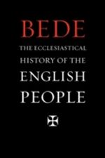 Ecclesiastical History of the English People Cover des Buches Ecclesiastical History of the English People (ISBN: 9781904799313)