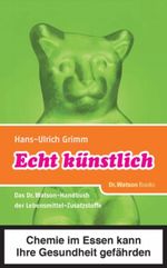 Echt künstlich Cover des Buches Echt künstlich (ISBN: 9783981091519)
