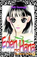 Eden no Hana. Bd.3 Cover des Buches Eden no Hana. Bd.3 (ISBN: 9783453595095)