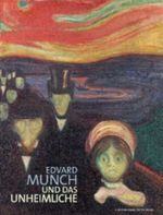 Edvard Munch und das Unheimliche Cover des Buches Edvard Munch und das Unheimliche (ISBN: 9783850333641)