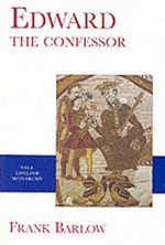 Edward the Confessor Cover des Buches Edward the Confessor (ISBN: 9780300071566)
