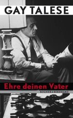 Ehre deinen Vater Cover des Buches Ehre deinen Vater (ISBN: 9783807710426)