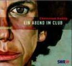 Ein Abend im Club Cover des Buches Ein Abend im Club (ISBN: 9783898132770)