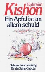 Ein Apfel ist an allem schuld Cover des Buches Ein Apfel ist an allem schuld (ISBN: 9783784425108)