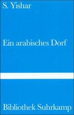 Ein arabisches Dorf Cover des Buches Ein arabisches Dorf (ISBN: 9783518223055)
