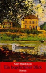 Ein begehrlicher Blick Cover des Buches Ein begehrlicher Blick (ISBN: 9783423202442)