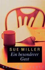 Ein besonderer Gast Cover des Buches Ein besonderer Gast (ISBN: 9783810512482)
