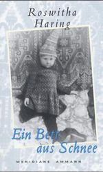 Ein Bett aus Schnee Cover des Buches Ein Bett aus Schnee (ISBN: 9783250600534)