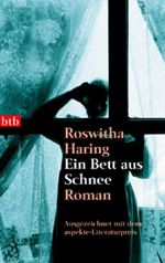 Ein Bett aus Schnee Cover des Buches Ein Bett aus Schnee (ISBN: 9783442732968)