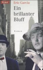 Ein brillanter Bluff Cover des Buches Ein brillanter Bluff (ISBN: 9783426624470)