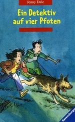 Ein Detektiv auf vier Pfoten Cover des Buches Ein Detektiv auf vier Pfoten (ISBN: 9783473348879)