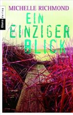 Ein einziger Blick Cover des Buches Ein einziger Blick (ISBN: 9783453352490)