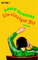 Ein einziger Hit Cover des Buches Ein einziger Hit (ISBN: 9783453590038)