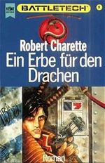 Ein Erbe für den Drachen Cover des Buches Ein Erbe für den Drachen (ISBN: 9783453050167)