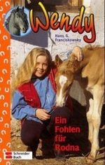Ein Fohlen für Roddna Cover des Buches Ein Fohlen für Roddna (ISBN: 9783505116445)