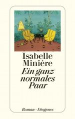 Ein ganz normales Paar Cover des Buches Ein ganz normales Paar (ISBN: 9783257237894)