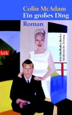 Ein großes Ding Cover des Buches Ein großes Ding (ISBN: 9783442735181)