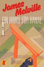 Ein Haiku für Hanae Cover des Buches Ein Haiku für Hanae (ISBN: 9783548106731)