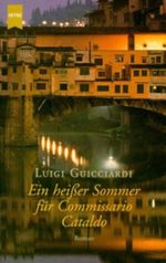 Ein heißer Sommer für Commissario Cataldo Cover des Buches Ein heißer Sommer für Commissario Cataldo (ISBN: 9783453199415)