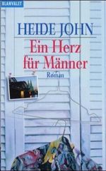 Ein Herz für Männer Cover des Buches Ein Herz für Männer (ISBN: 9783442355853)