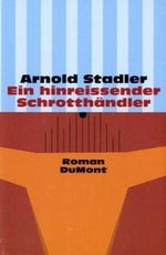 Ein hinreissender Schrotthändler Cover des Buches Ein hinreissender Schrotthändler (ISBN: 9783832196103)
