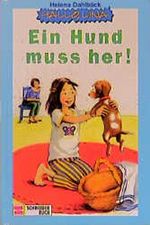 Ein Hund muss her Cover des Buches Ein Hund muss her (ISBN: 9783505107955)