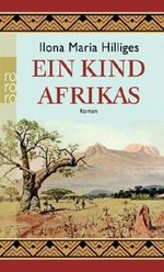Ein Kind Afrikas Cover des Buches Ein Kind Afrikas (ISBN: 9783499248375)