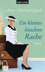 Ein kleines bisschen Rache Cover des Buches Ein kleines bisschen Rache (ISBN: 9783442370337)