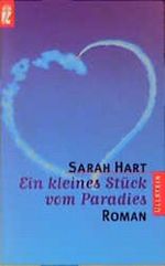 Ein kleines Stück vom Paradies Cover des Buches Ein kleines Stück vom Paradies (ISBN: 9783548246734)