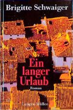 Ein langer Urlaub Cover des Buches Ein langer Urlaub (ISBN: 9783784425795)