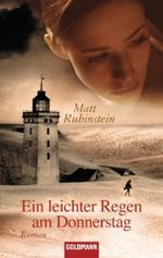 Ein leichter Regen am Donnerstag Cover des Buches Ein leichter Regen am Donnerstag (ISBN: 9783442467945)