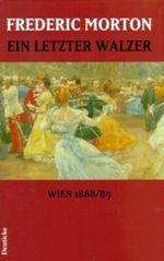 Ein letzter Walzer Cover des Buches Ein letzter Walzer (ISBN: 9783216301468)